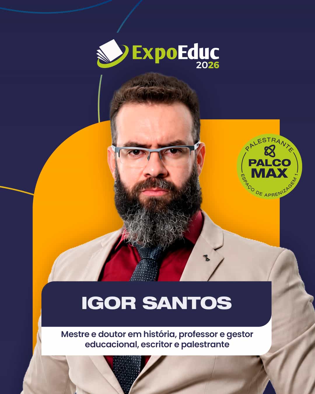 Igor Santos, palestrante da ExpoEduc 2026, mestre e doutor em história, professor e gestor educacional.