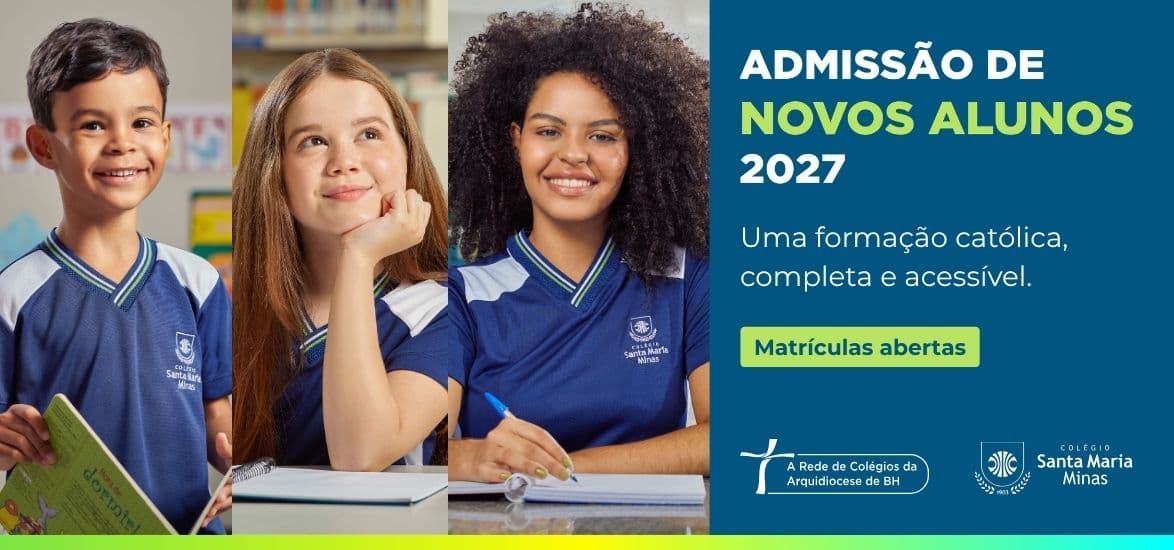 inserir aqui Matrículas abertas na Rede de Colégios Santa Maria Minas.